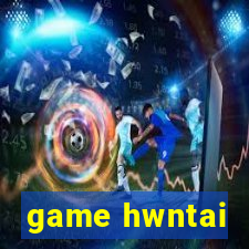 game hwntai